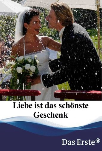 Liebe ist das schönste Geschenk Poster of Liebe ist das schönste Geschenk