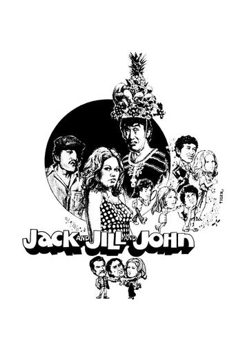 Jack and Jill and John Poster of Jack and Jill and John