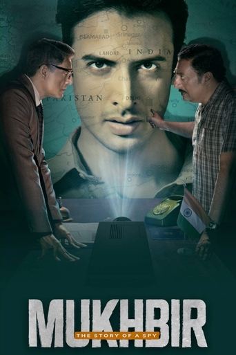 Mukhbir: The Story of a Spy Poster of Mukhbir: The Story of a Spy