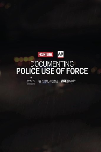 Documenting Police Use of Force Poster of Documenting Police Use of Force