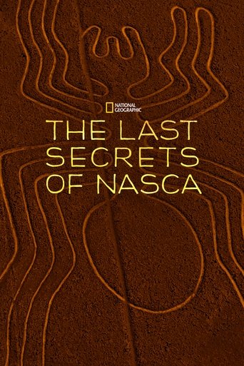 The Last Secrets of the Nasca Poster of The Last Secrets of the Nasca