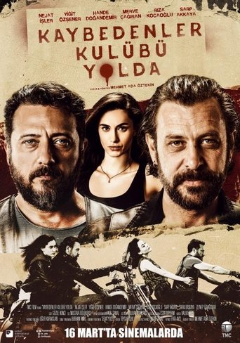 Kaybedenler Kulübü Yolda Poster of Kaybedenler Kulübü Yolda