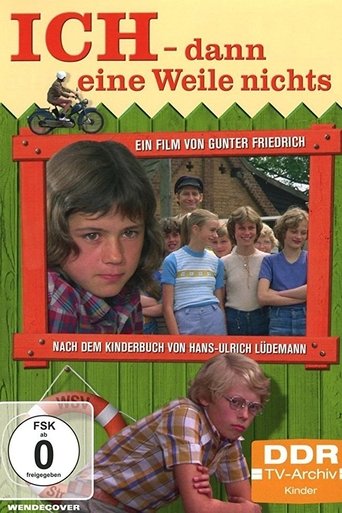 Ich - Dann eine Weile nichts Poster of Ich - Dann eine Weile nichts