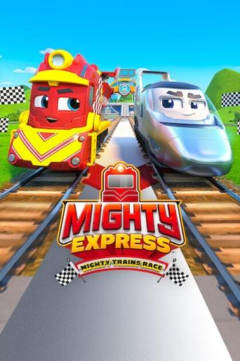 Mighty Express: Mighty Trains Race Poster of Mighty Express: Mighty Trains Race