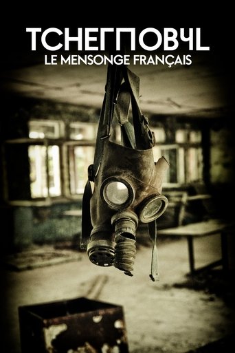 Tchernobyl : Le Mensonge français Poster of Tchernobyl : Le Mensonge français