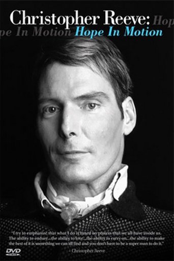 Christopher Reeve: Hope in Motion Poster of Christopher Reeve: Hope in Motion
