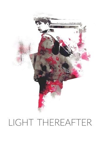Light Thereafter Poster of Light Thereafter