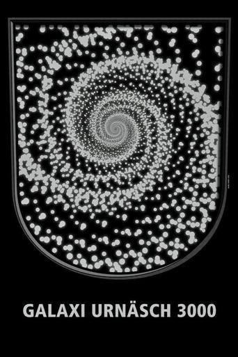 Galaxy Urnäsch 3000 Poster of Galaxy Urnäsch 3000