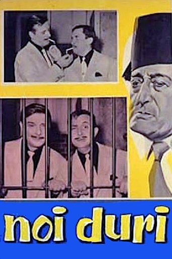 Noi duri Poster of Noi duri