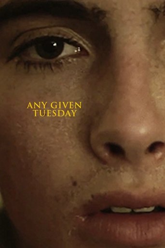 Any Given Tuesday Poster of Any Given Tuesday