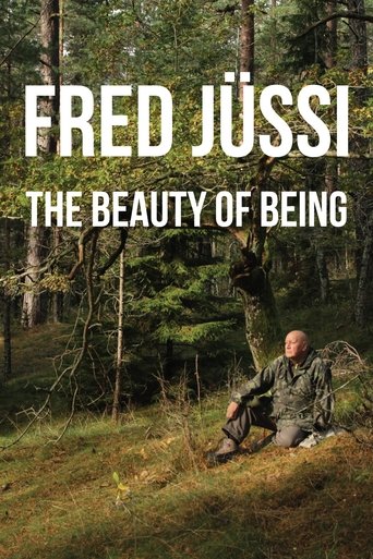 Fred Jüssi: The Beauty of Being Poster of Fred Jüssi: The Beauty of Being