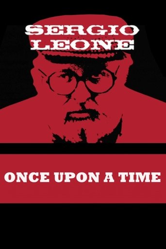 Once Upon a Time: Sergio Leone Poster of Once Upon a Time: Sergio Leone