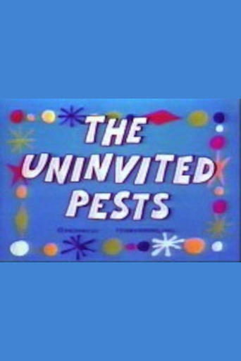 The Uninvited Pests Poster of The Uninvited Pests