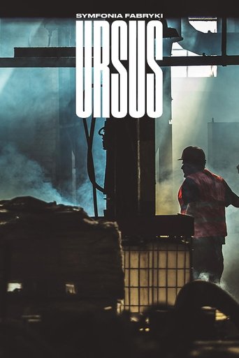 Symphony of the Ursus Factory Poster of Symphony of the Ursus Factory