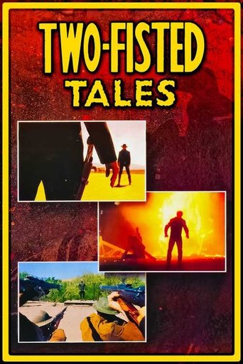 Two-Fisted Tales Poster of Two-Fisted Tales