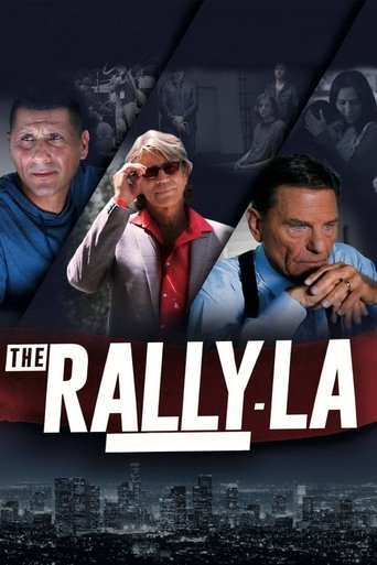 The Rally - LA Poster of The Rally - LA