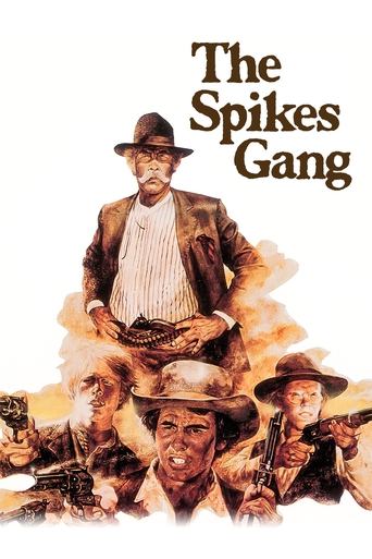 The Spikes Gang Poster of The Spikes Gang