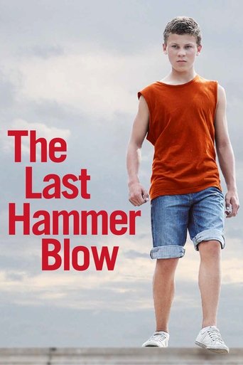 The Last Hammer Blow Poster of The Last Hammer Blow