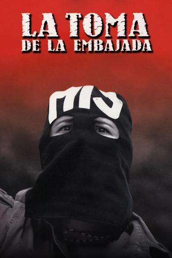 La toma de la embajada Poster of La toma de la embajada