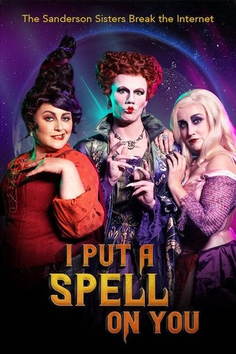 I Put a Spell on You: The Sanderson Sisters Break the Internet Poster of I Put a Spell on You: The Sanderson Sisters Break the Internet
