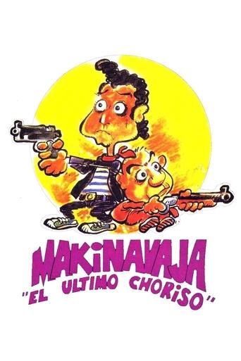 Makinavaja, el último choriso Poster of Makinavaja, el último choriso