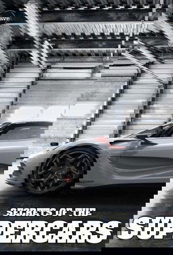 Secrets of the Supercars Poster of Secrets of the Supercars