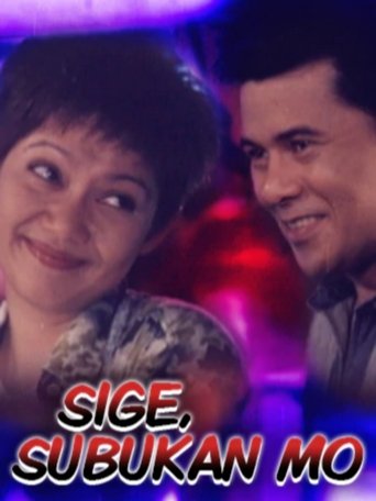 Sige, Subukan Mo Poster of Sige, Subukan Mo
