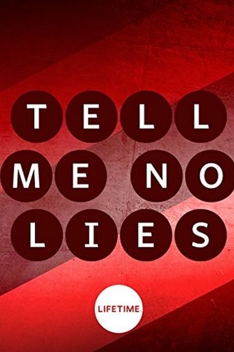 Tell Me No Lies Poster of Tell Me No Lies