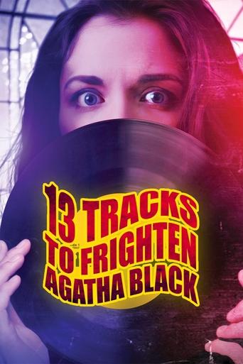 13 Tracks to Frighten Agatha Black Poster of 13 Tracks to Frighten Agatha Black