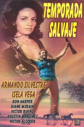 Temporada salvaje Poster of Temporada salvaje