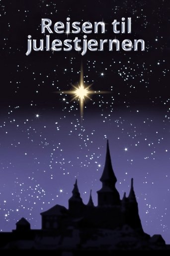 Journey to the Christmas Star Poster of Journey to the Christmas Star