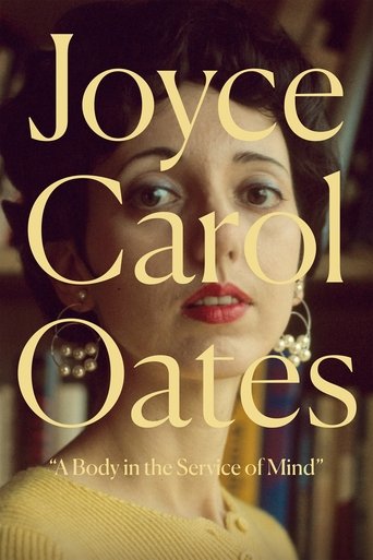 Joyce Carol Oates: A Body in the Service of Mind Poster of Joyce Carol Oates: A Body in the Service of Mind