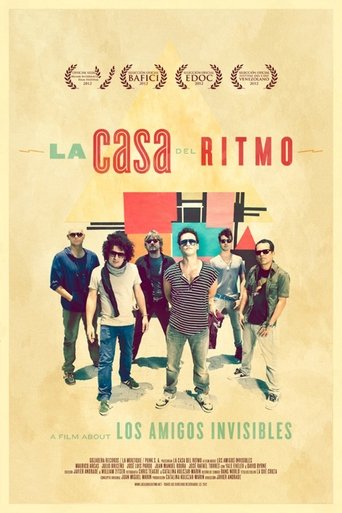 La Casa del Ritmo: A Film About Los Amigos Invisibles Poster of La Casa del Ritmo: A Film About Los Amigos Invisibles