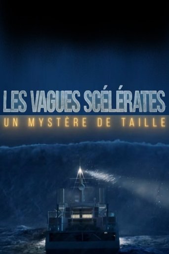 Les vagues scélérates un mystère de taille Poster of Les vagues scélérates un mystère de taille