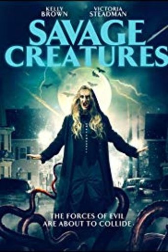 Savage Creatures Poster of Savage Creatures