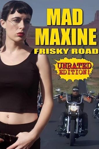 Mad Maxine: Frisky Road Poster of Mad Maxine: Frisky Road