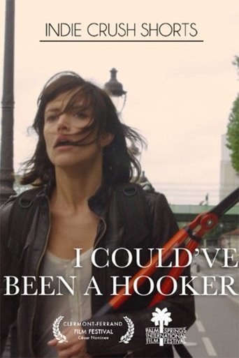 I Could've Been a Hooker Poster of I Could've Been a Hooker
