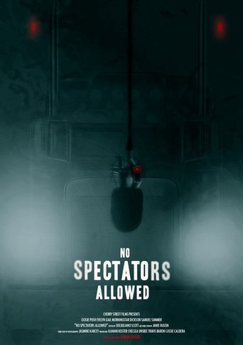No Spectators Allowed Poster of No Spectators Allowed
