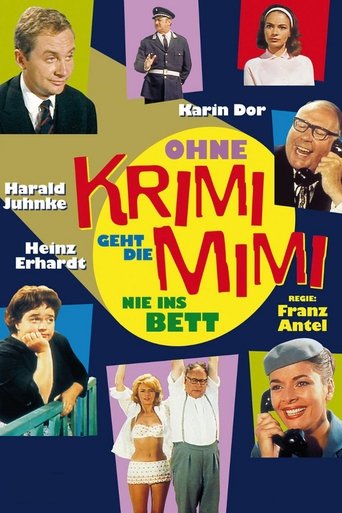 Ohne Krimi geht die Mimi nie ins Bett Poster of Ohne Krimi geht die Mimi nie ins Bett