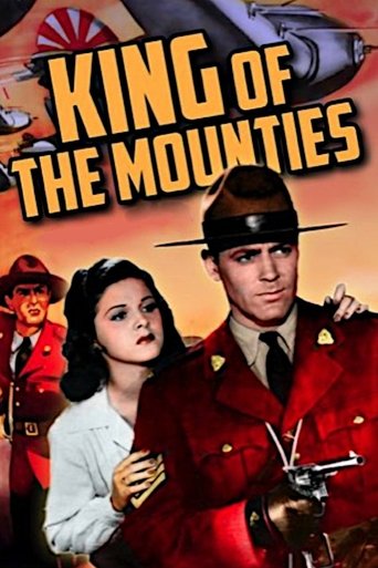 King of the Mounties Poster of King of the Mounties