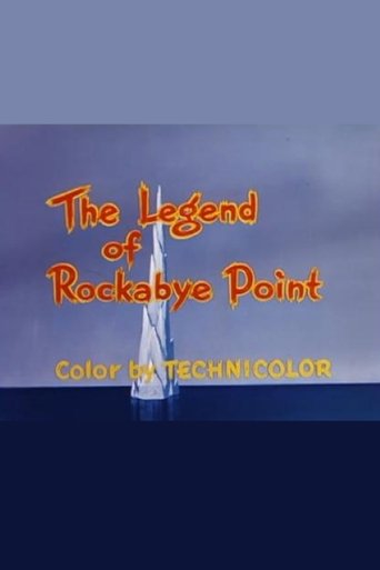 The Legend of Rockabye Point Poster of The Legend of Rockabye Point