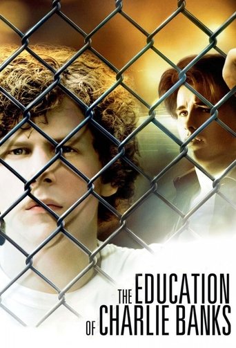 The Education of Charlie Banks Poster of The Education of Charlie Banks