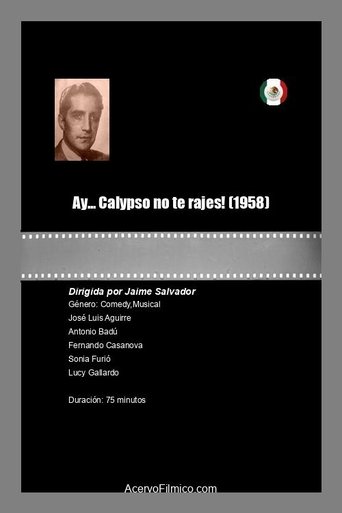 Ay... Calypso no te rajes! Poster of Ay... Calypso no te rajes!
