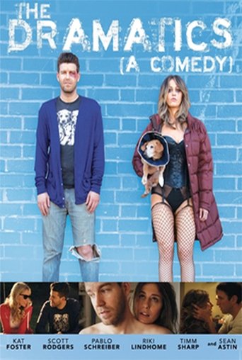 The Dramatics: A Comedy Poster of The Dramatics: A Comedy