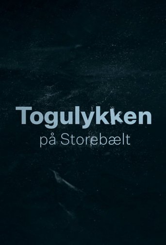 Togulykken på Storebælt Poster of Togulykken på Storebælt