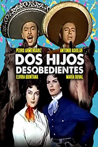 Dos hijos desobedientes Poster of Dos hijos desobedientes