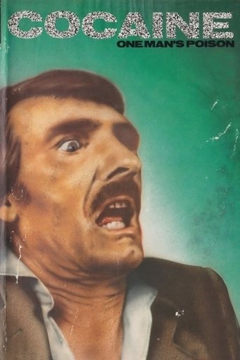 Cocaine: One Man's Seduction Poster of Cocaine: One Man's Seduction