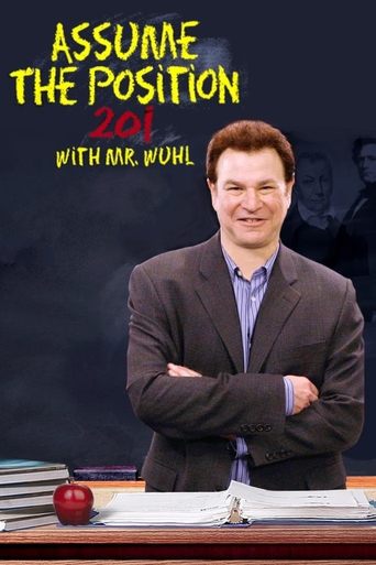 Assume the Position 201 with Mr. Wuhl Poster of Assume the Position 201 with Mr. Wuhl