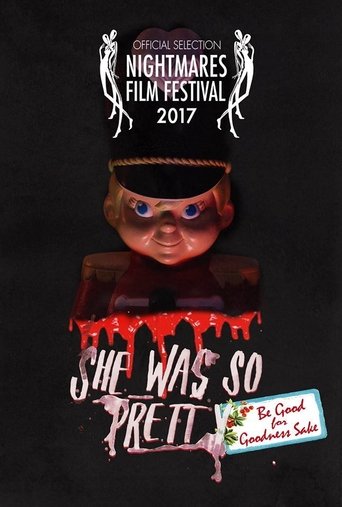She Was So Pretty: Be Good For Goodness Sake Poster of She Was So Pretty: Be Good For Goodness Sake