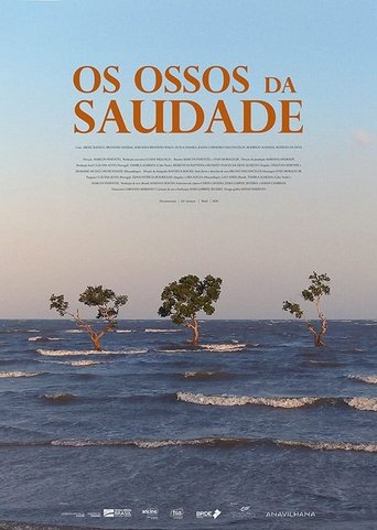 Os Ossos da Saudade Poster of Os Ossos da Saudade